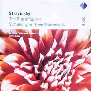 Stravinsky, New Philharmonia Orchestra, Zubin Mehta - The Rite Of Spring • Symphony In Three Movements mp3 flac download