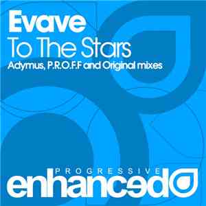 Evave - To The Stars mp3 flac download