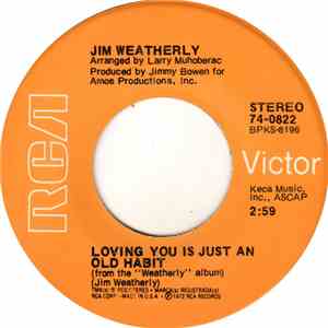 Jim Weatherly - Loving You Is Just An Old Habit mp3 flac download