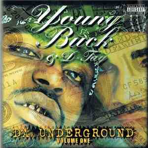 Young Buck & D-Tay - Da Underground (Volume One) mp3 flac download