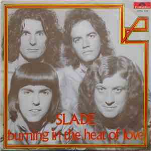 Slade - Burning In The Heat Of Love mp3 flac download