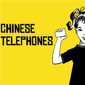 Chinese Telephones - Chinese Telephones mp3 flac download