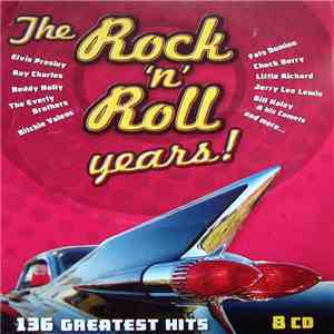 Various - The Rock 'N' Roll Years! (136 Greatest Hits) mp3 flac download