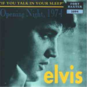 Elvis Presley - If You Talk In Your Sleep mp3 flac download