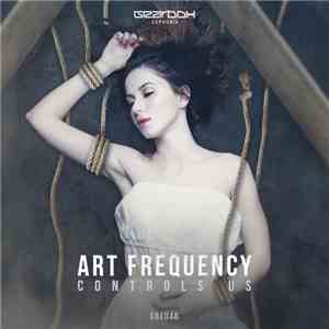 Art Frequency - Controls Us mp3 flac download