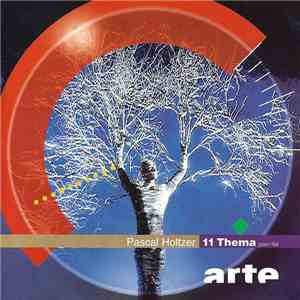 Pascal Holtzer - 11 Thema Pour Arte mp3 flac download