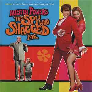 Various - Austin Powers - The Spy Who Shagged Me (More Music From The Motion Picture) mp3 flac download