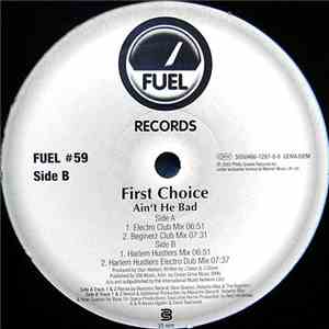 First Choice - Ain't He Bad mp3 flac download