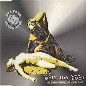 Pink Cream 69 - Only The Good mp3 flac download