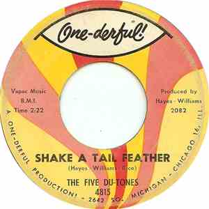 The Five Du-Tones - Shake A Tail Feather / Divorce Court mp3 flac download